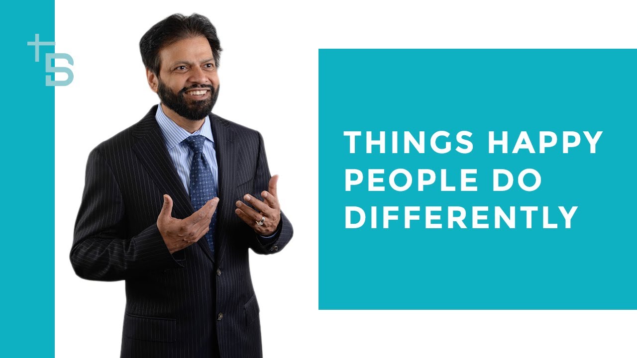 Things Happy People Do Differently